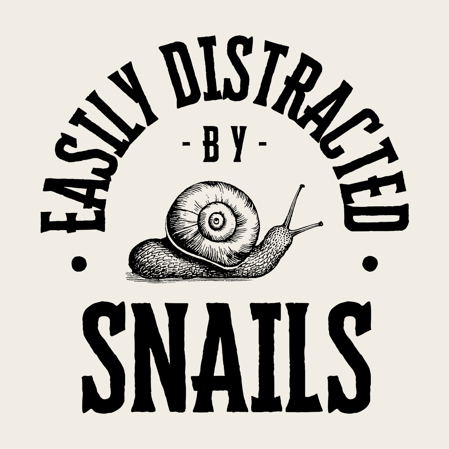 Premium Easily Distracted by Snails Art Extra Large Customized